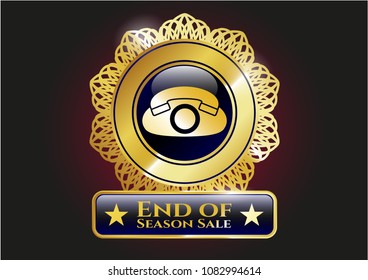   Gold badge or emblem with phone icon and End of Season Sale text inside