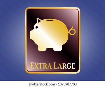  Gold badge or emblem with piggy bank icon and Extra Large text inside