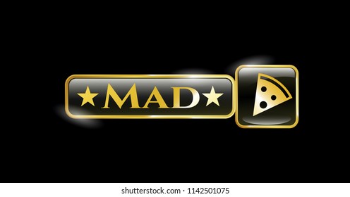  Gold badge or emblem with pizza slice icon and Mad text inside