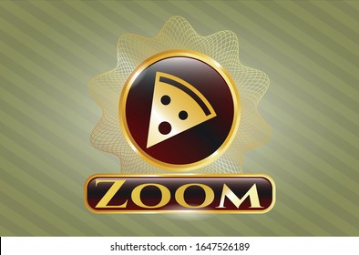  Gold badge or emblem with pizza slice icon and Zoom text inside