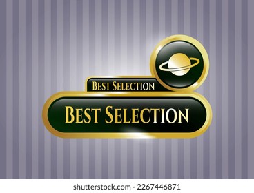 Gold badge or emblem with planet, saturn icon and Best Selection text inside