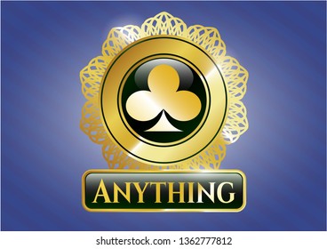  Gold badge or emblem with poker clover icon and Anything text inside