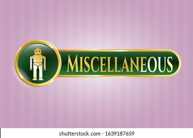  Gold badge or emblem with robot icon and Miscellaneous text inside