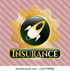  Gold badge or emblem with rocket icon and Insurance text inside