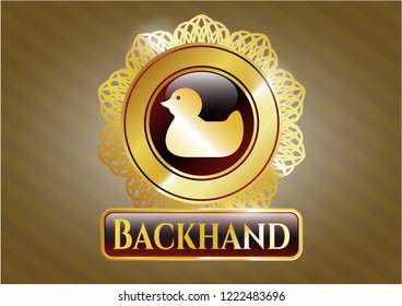  Gold badge or emblem with rubber duck icon and Backhand text inside