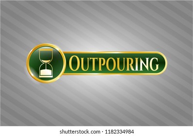  Gold badge or emblem with sand clock icon and Outpouring text inside