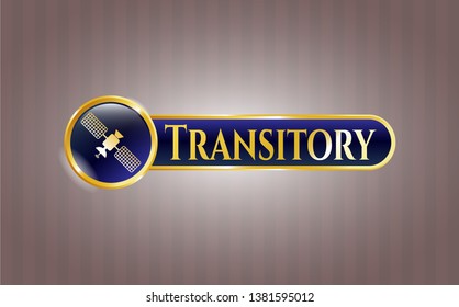  Gold badge or emblem with satelite icon and Transitory text inside