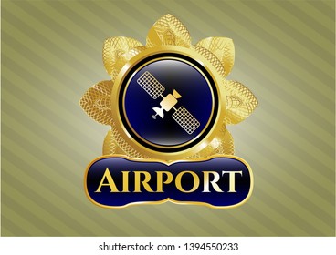  Gold badge or emblem with satelite icon and Airport text inside
