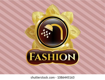   Gold badge or emblem with shower icon and Fashion text inside