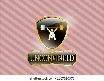 Gold badge or emblem with snatch, weightlifting icon and Unconvinced text inside