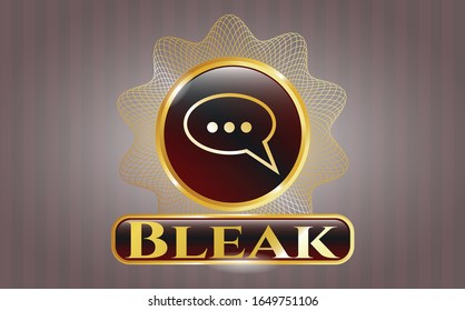  Insignia de oro o emblema con icono de burbuja de habla y texto Bleak dentro