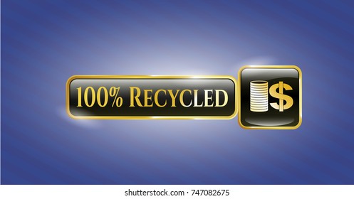  Gold badge or emblem with stack of coins icon and 100% Recycled text inside