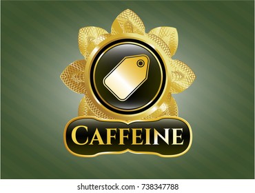  Gold badge or emblem with tag icon and Caffeine text inside