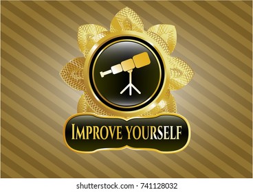  Gold badge or emblem with telescope icon and Improve yourself text inside