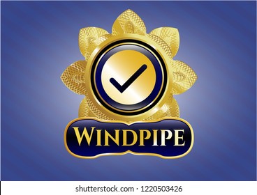  Gold badge or emblem with tick icon and Windpipe text inside