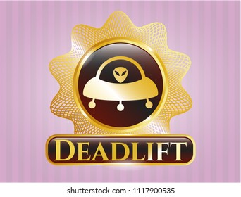  Gold badge or emblem with ufo with aline inside icon and Deadlift text inside