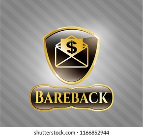  Gold badge with envelope with paper with money symbol inside icon and Bareback text inside