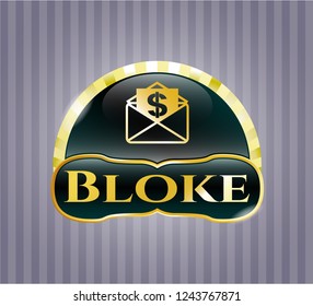  Gold badge with envelope with paper with money symbol inside icon and Bloke text inside