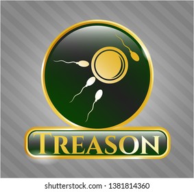  Gold badge with fertilization icon and Treason text inside