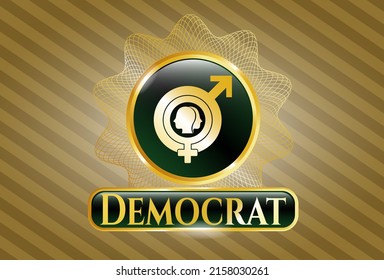 Gold badge with gender dysphoria icon and Democrat text inside