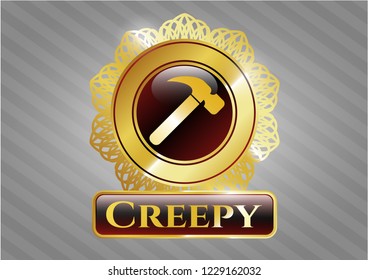 Gold badge with hammer icon and Creepy text inside