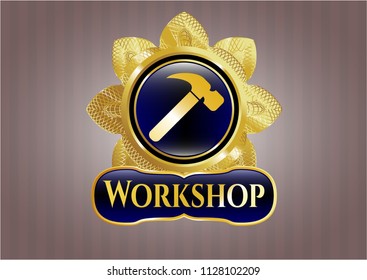  Gold badge with hammer icon and Workshop text inside