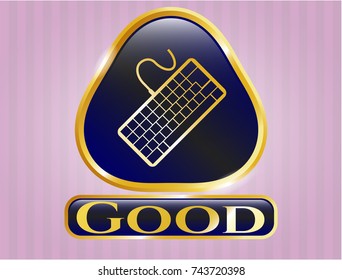  Gold badge with keyboard icon and Good text inside