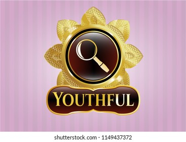  Gold badge with magnifying glass icon and Youthful text inside