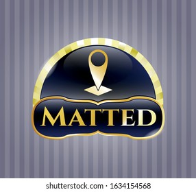  Gold badge with map pointer icon and Matted text inside