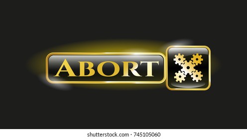  Gold badge with mechanism icon and Abort text inside
