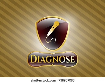 Gold badge with microphone icon and Diagnose text inside