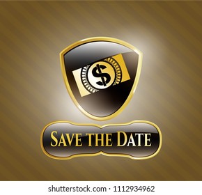   Gold badge with money, dollar bill icon and Save the Date text inside
