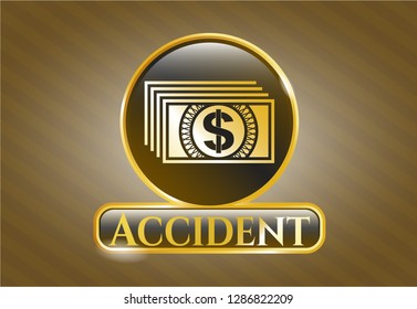  Gold badge with money icon and Accident text inside