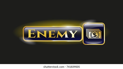  Gold badge with money icon and Enemy text inside