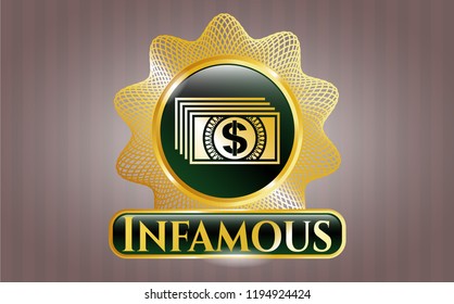  Gold badge with money icon and Infamous text inside