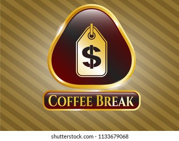  Gold badge with money tag icon and Coffee Break text inside