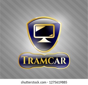  Gold badge with monitor icon and Tramcar text inside