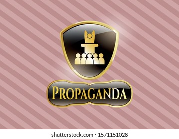  Gold badge with motivational speech icon and Propaganda text inside