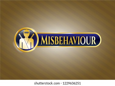  Gold badge with ninja icon and Misbehaviour text inside