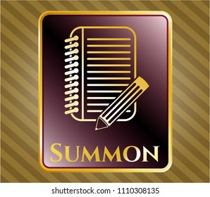   Gold badge with notebook with pencil icon and Summon text inside