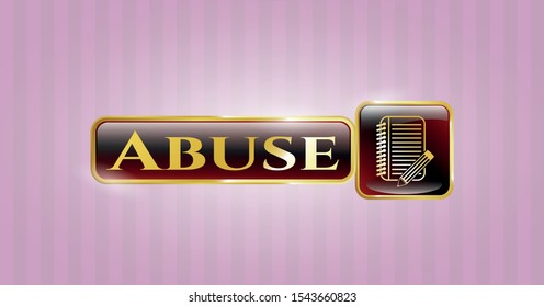  Gold badge with notebook with pencil icon and Abuse text inside
