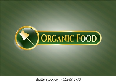  Gold badge with paper pin icon and Organic Food text inside