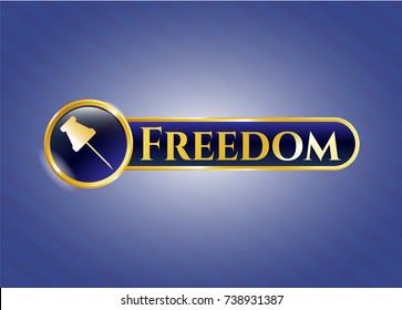  Gold badge with paper pin icon and Freedom text inside