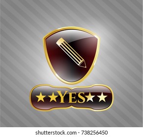  Gold badge with pencil icon and Yes text inside
