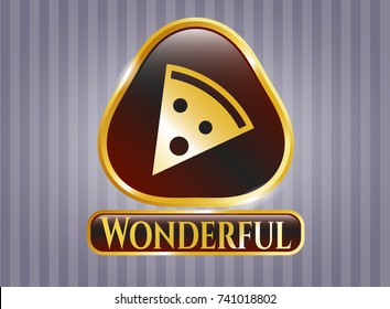  Gold badge with pizza slice icon and Wonderful text inside