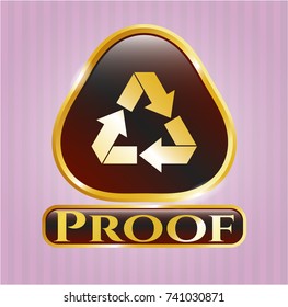  Gold badge with recycle icon and Proof text inside