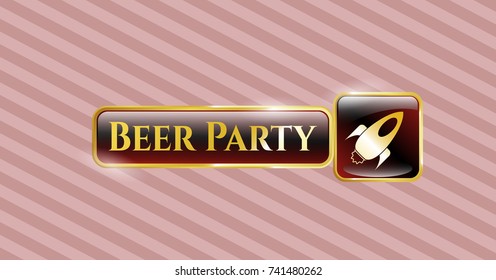  Gold badge with rocket icon and Beer Party text inside