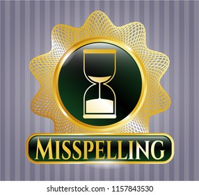  Gold badge with sand clock icon and Misspelling text inside