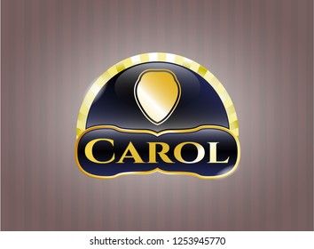  Gold badge with shield icon and Carol text inside
