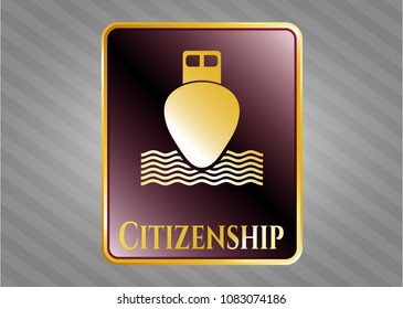   Gold badge with ship icon and Citizenship text inside